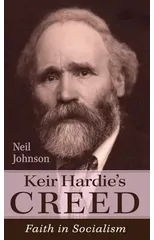 Keir Hardie's Creed