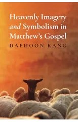Heavenly Imagery and Symbolism in Matthew's Gospel
