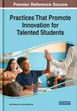 Practices That Promote Innovation for Talented Students