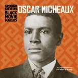 Oscar Micheaux