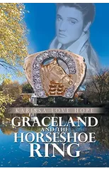 Graceland and the Horseshoe Ring