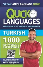 Quick Languages - English-Turkish Phrasebook / İngilizce-Turkce Konuşma Kılavuzu