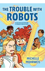 The Trouble with Robots