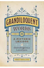 Grandiloquent Words