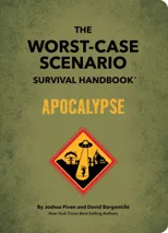 The Worst-Case Scenario Survival Handbook