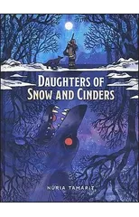 Daughters of Snow and Cinders