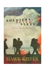 Soldiers Never Sleep