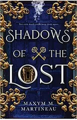 Shadows of the Lost