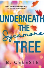 Underneath the Sycamore Tree