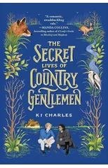 The Secret Lives of Country Gentlemen