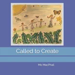 Called to Create