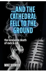 ...and the Cathedral Fell to the Ground