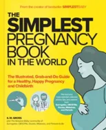 The Simplest Pregnancy Book in the World