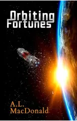 Orbiting Fortunes