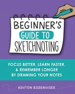 Beginners Guide to Sketchnoting