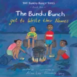 The Bundu Bunch get to write their names