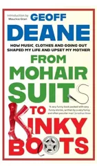 From Mohair Suits to Kinky Boots