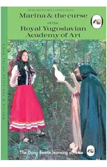 Marina and the Curse of the Royal Yugoslavian Academy of Art