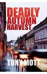 Deadly Autumn Harvest