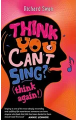 Think you can't sing? Think again!