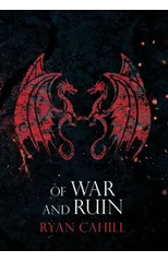 Of War and Ruin