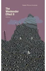 The Weekender Effect II