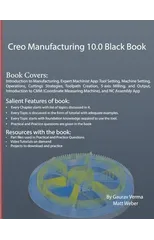 Creo Manufacturing 10.0 Black Book