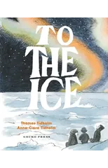 To the Ice