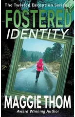 Fostered Identity