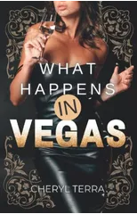 What Happens In Vegas
