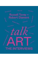 Talk Art The Interviews
