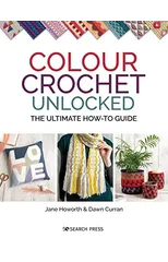 Colour Crochet Unlocked