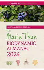 The North American Maria Thun Biodynamic Almanac