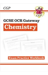 GCSE Chemistry OCR Gateway Exam Practice Workbook