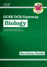 GCSE Biology OCR Gateway Revision Guide