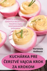 Kucharka Pre Čerstve Vajcia Krok Za Krokom