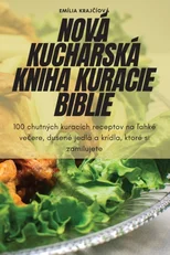 Nova KuchaŘska Kniha Kuracie Biblie