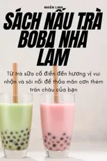 Sach NẤu Tra Boba Nha Lam