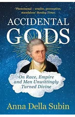 Accidental Gods