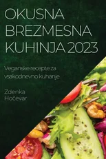 Okusna brezmesna kuhinja 2023