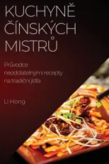Kuchyně činskych mistrů