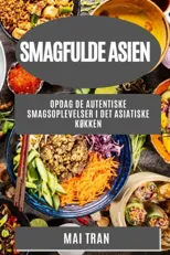 Smagfulde Asien