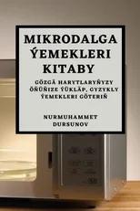Mikrodalga Yemekleri Kitaby
