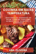 Cozinha em Baixa Temperatura