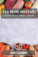 Taş Devri Mutfağı