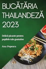 Bucătăria thailandeză 2023