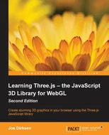 Learning Three.js – the JavaScript 3D Library for WebGL -