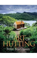 The Art of Hutting