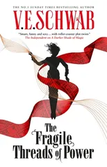 The The Threads of Power series - The Fragile Threads of Power