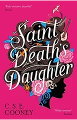 Saint Death's Daughter